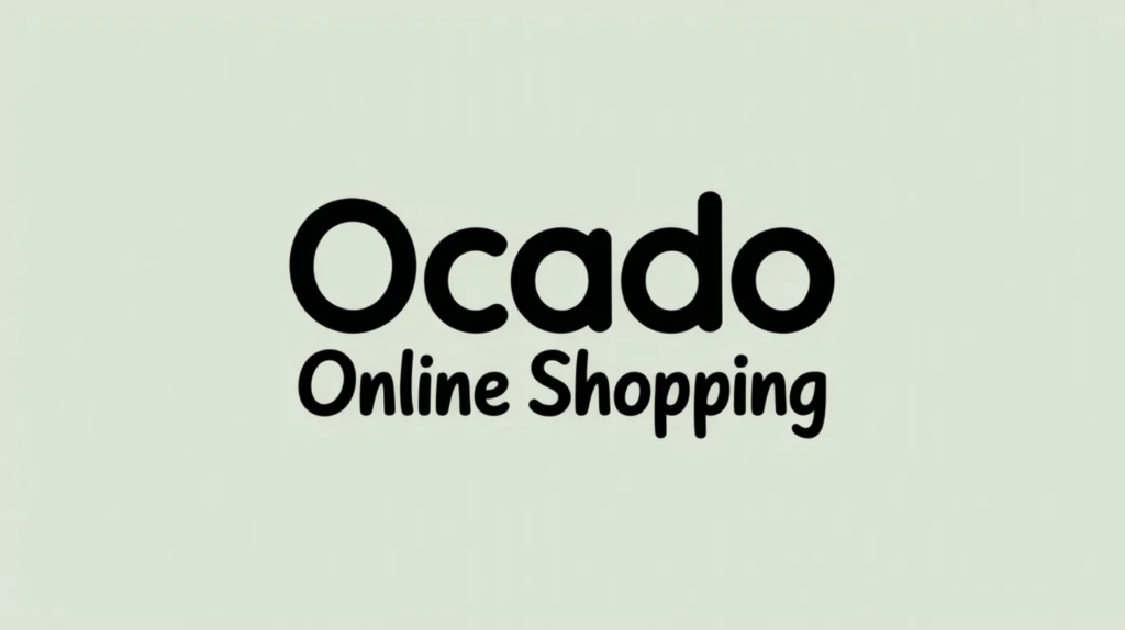 Ocado Online Shopping: How Ocado Delivers Groceries Across the UK